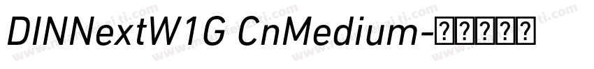 DINNextW1G CnMedium字体转换
